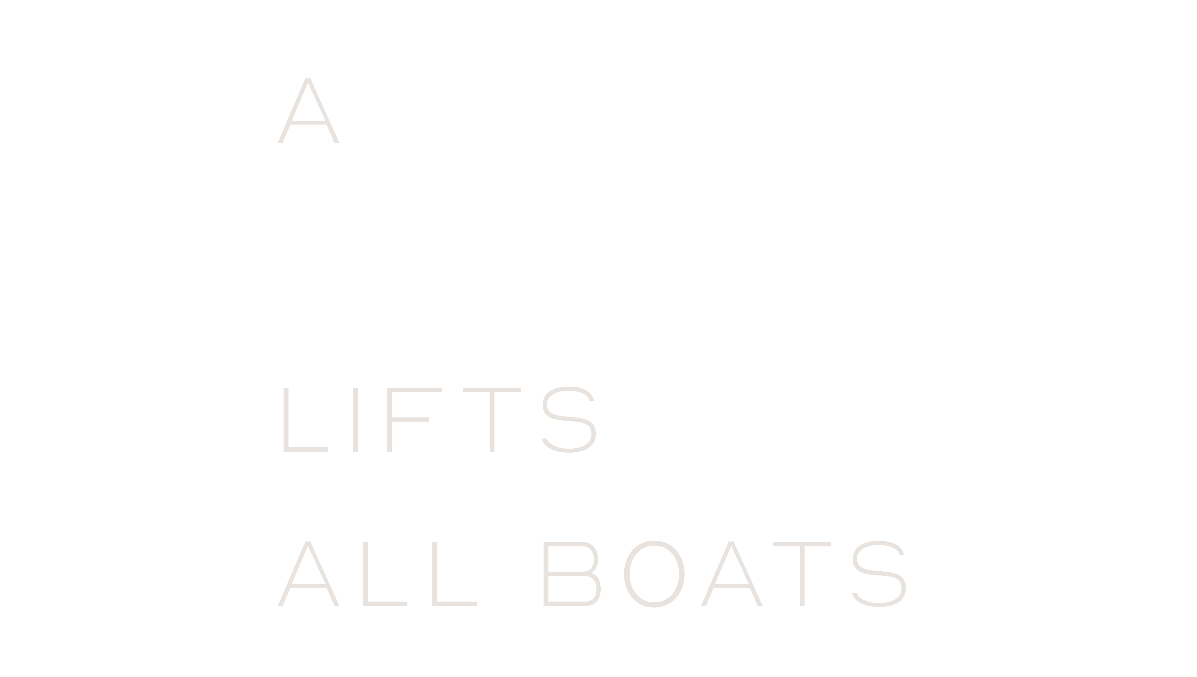 Primrose Watson – A rising tide lifts all boats A rising tide lifts all boats
